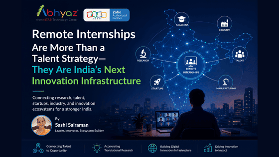 Remote Internships Are More Than a Talent Strategy—They Are India's Next Innovation Infrastructure